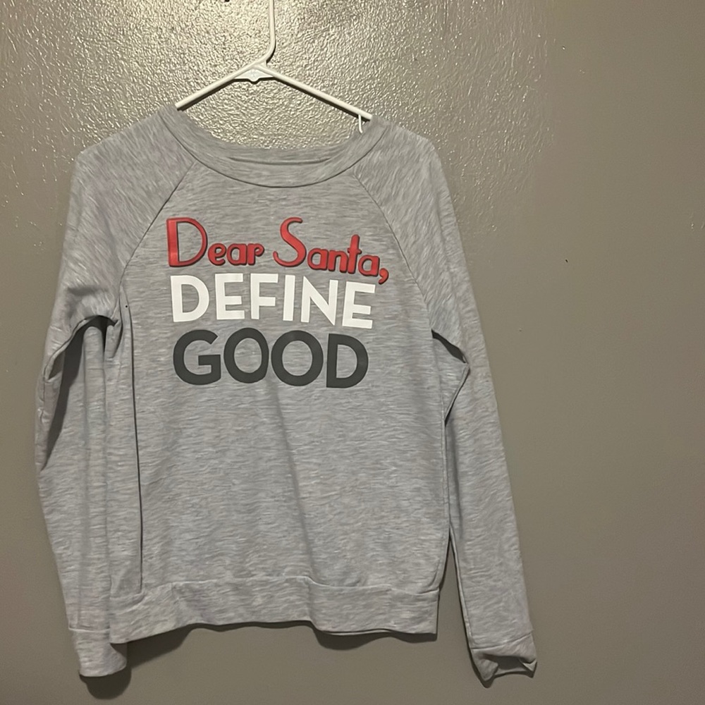 Cold rush Size S “Dear Santa DEFINE GOOD”